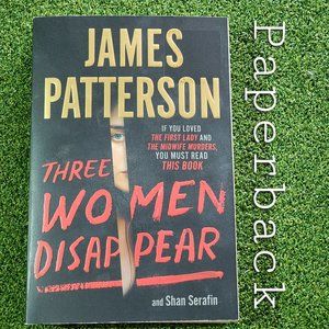 James Patterson Novel: Three Women Disappear